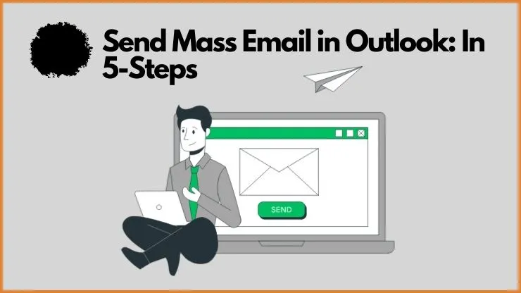 how to send mass email in outlook