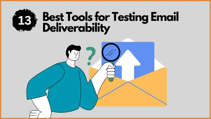 Testing Email Deliverability