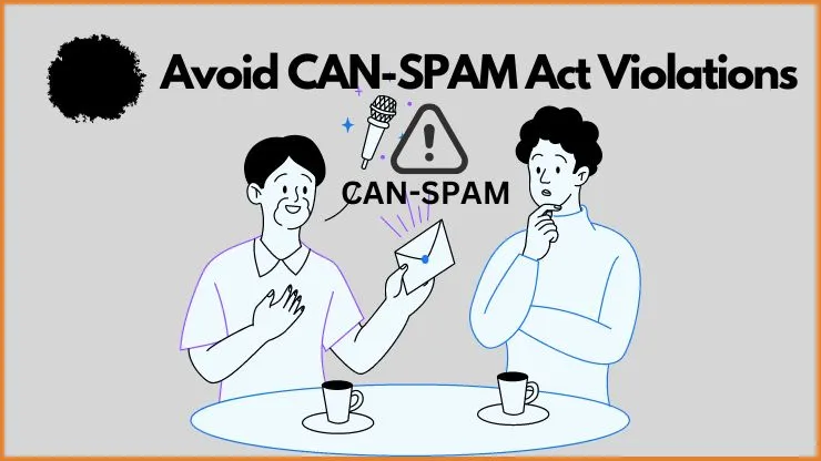 CAN-SPAM Act Violations